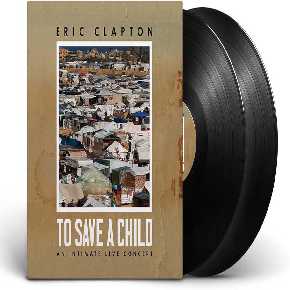 Eric Clapton To Save A Child Vinyl LP 2024 - Default Title