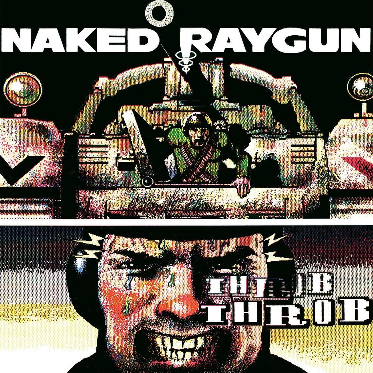 Naked Raygun - Throb Throb - Green [Colored Vinyl] (Grn) [Remastered]