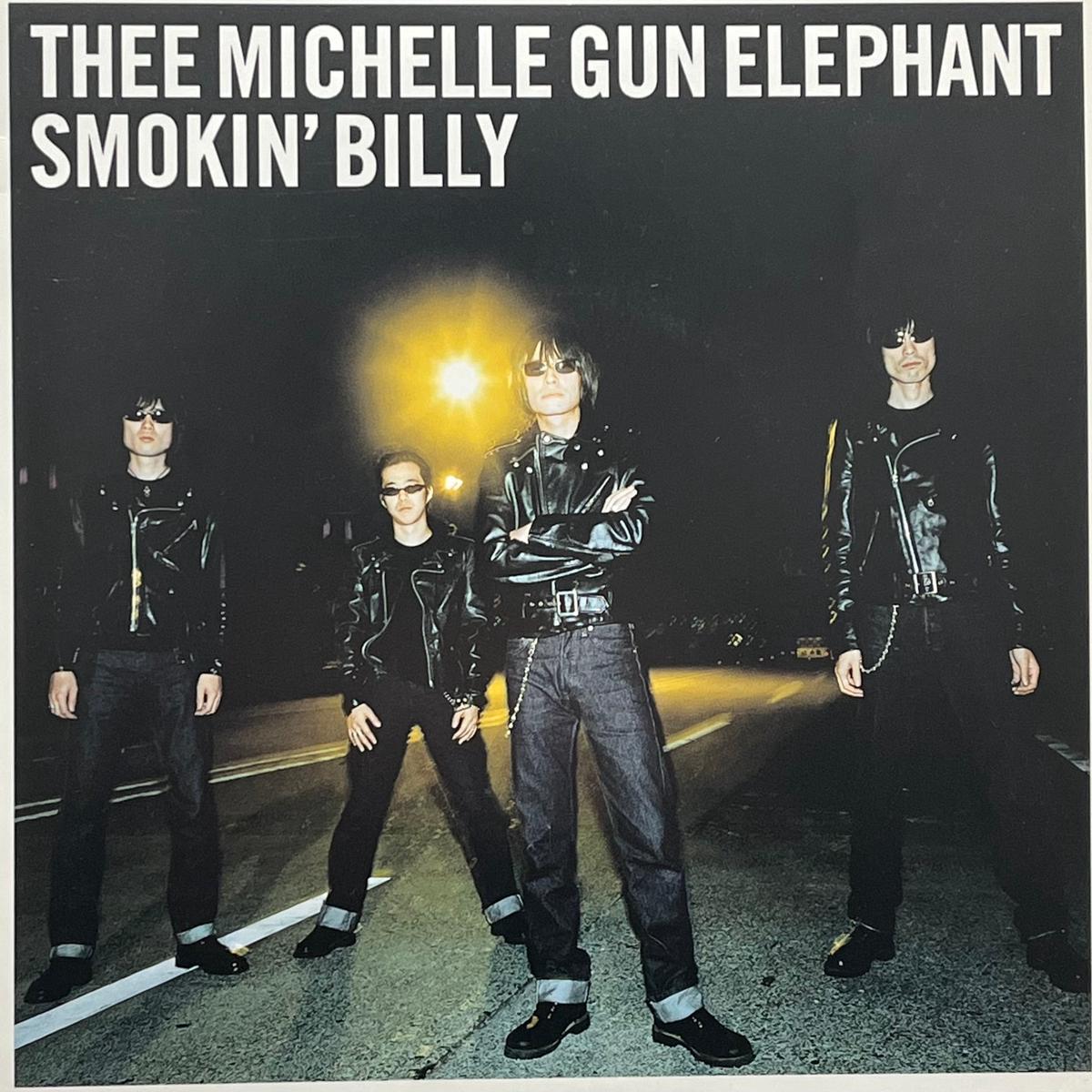 THEE MICHELLE GUN ELEPHANT / Smokin' Billy / Jenny (Triad, COKA-16, 7inch)