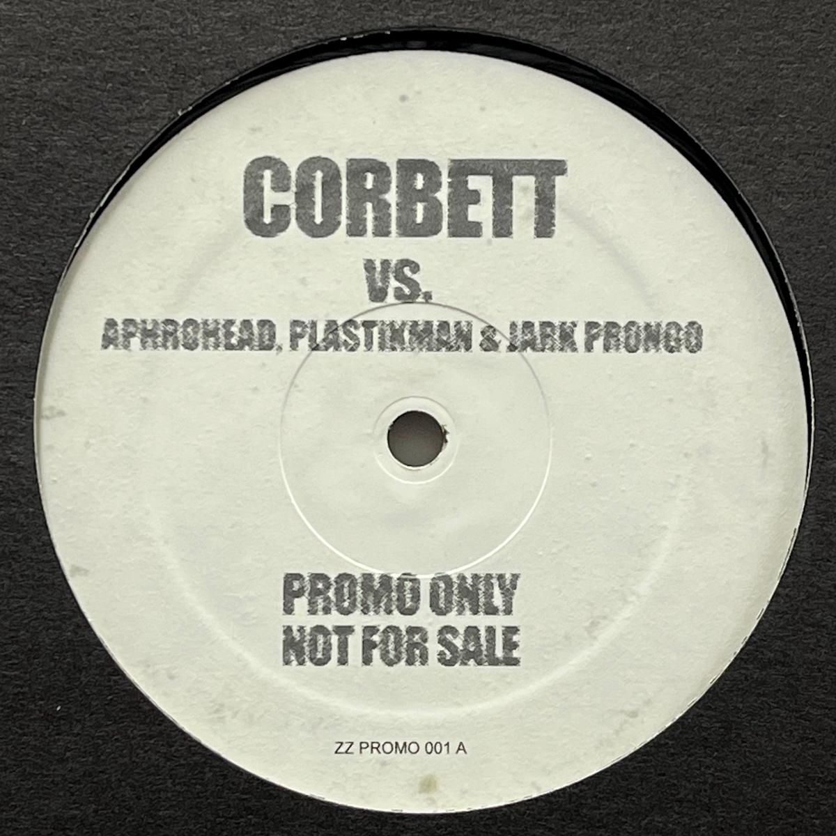 CORBETT vs. APROHEAD, PLASTIKMAN & JARK PRONGO / Untitled (Oval ZZ Promo 001, 12inch)