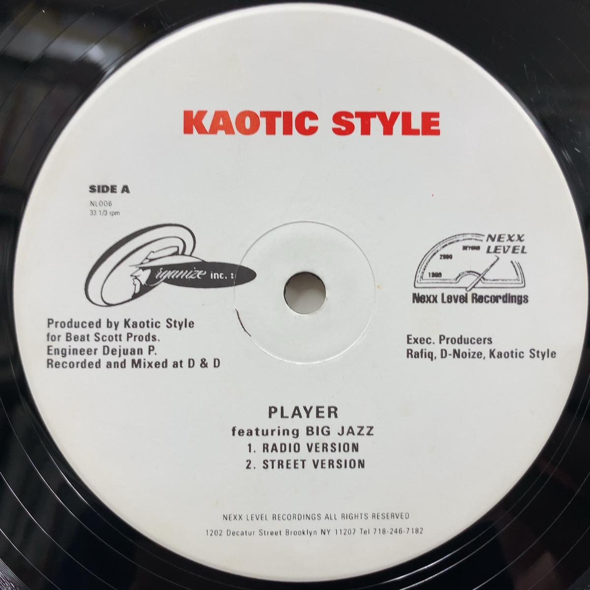 KAOTIC STYLE / Player / What U Want (NL006, 12inch)