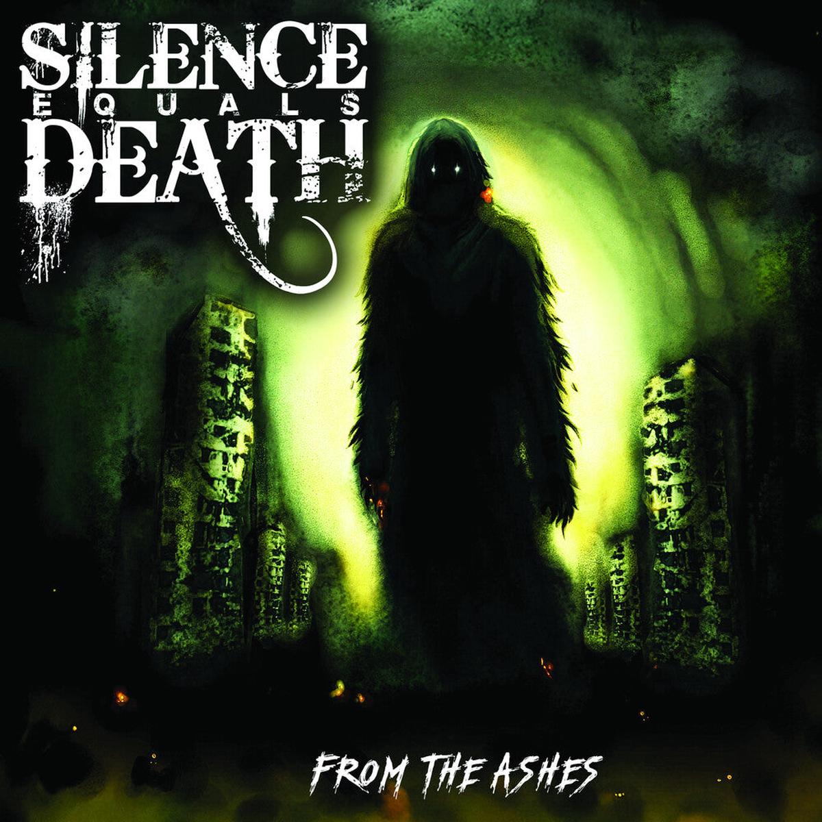 Pre-Order: Silence Equals Death - From The Ashes [LP]