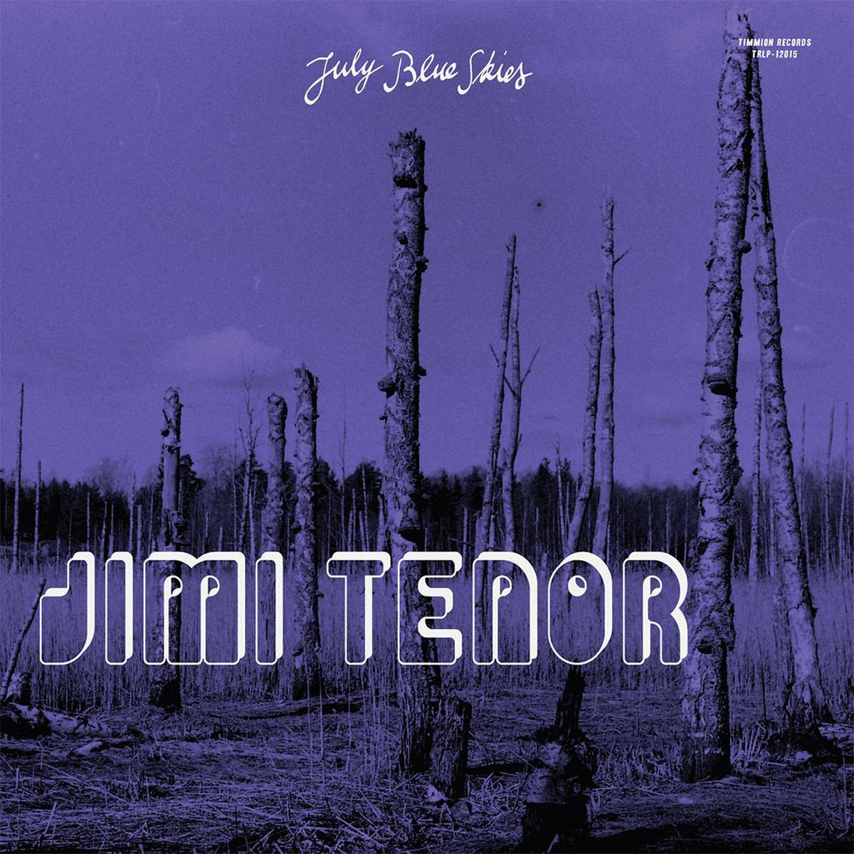 JIMI TENOR & COLD DIAMOND & MINK - July Blue Skies - LP - Violet Smoke Vinyl [APR 25]