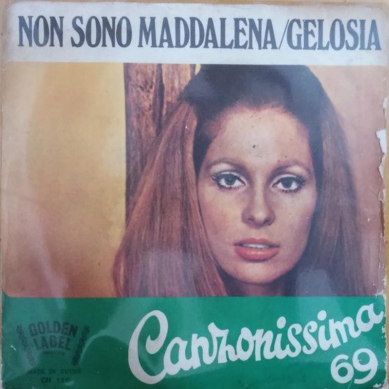 Non Sono Maddalena / Gelosia