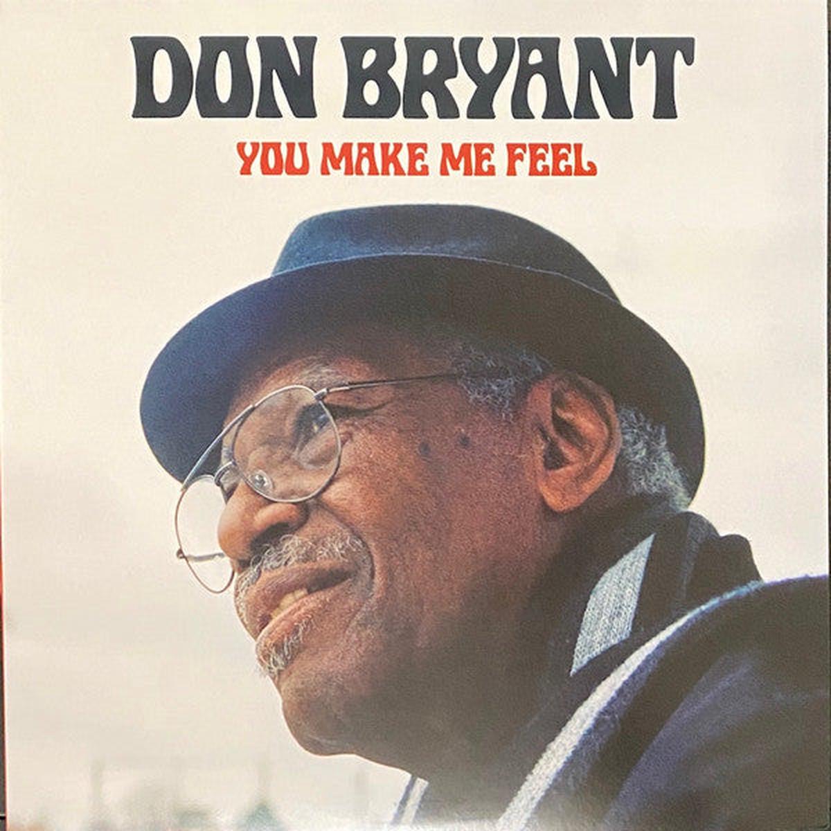Don Bryant - You Make Me Feel (Vinyl)