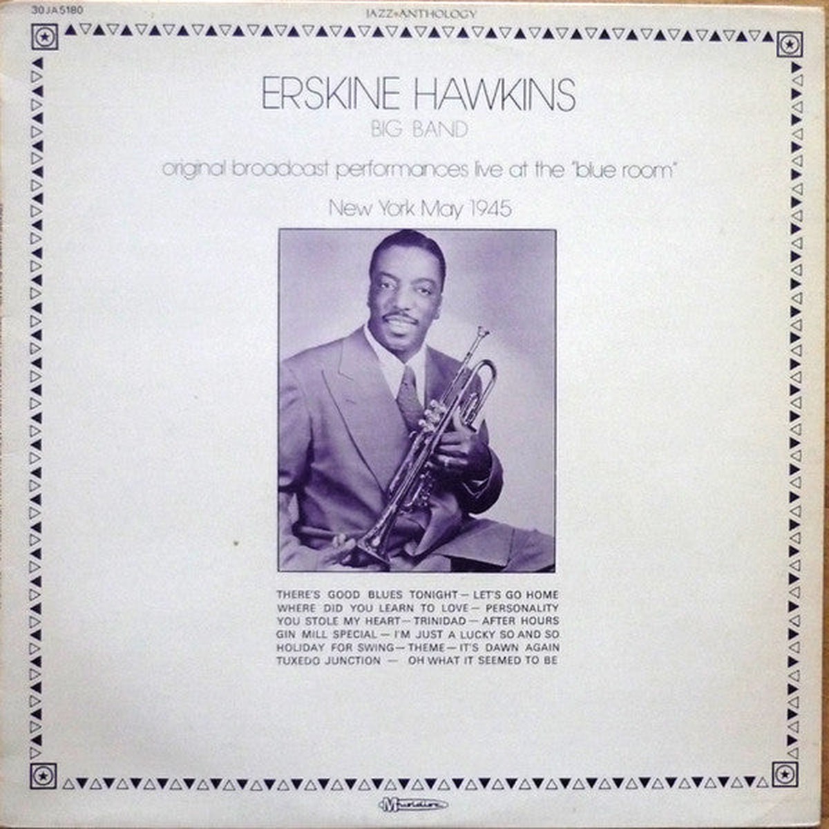 Erskine Hawkins Big Band* - Original Broadcast Performances Live At The "Blue Room", New York May 1945 - LP