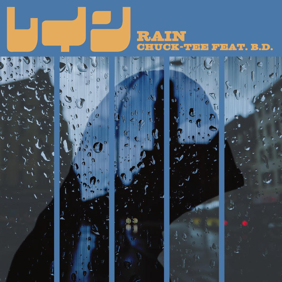 DJ CHUCK-TEE / Rain (TBI-039, 7inch)