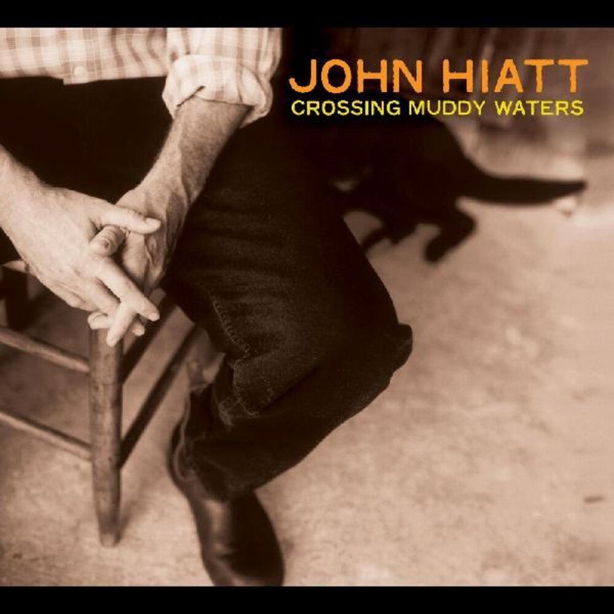 John Hiatt - Crossing Muddy Waters [Clear Vinyl] (Org) (Stic)