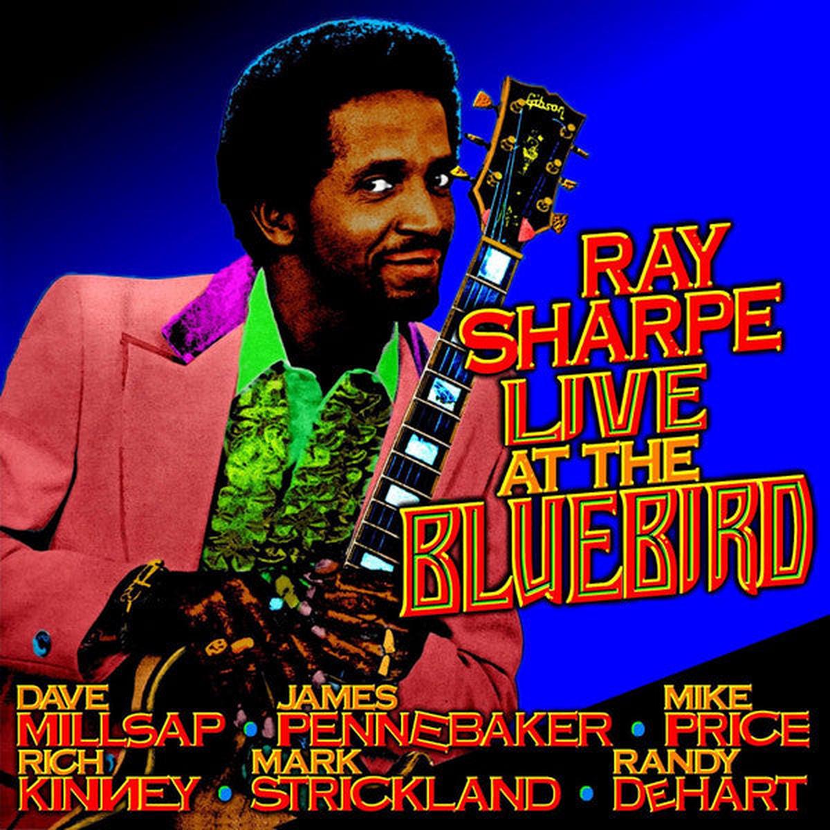 Ray Sharpe - Live At The Bluebird