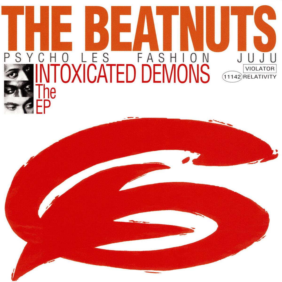 The Beatnuts - Intoxicated Demons