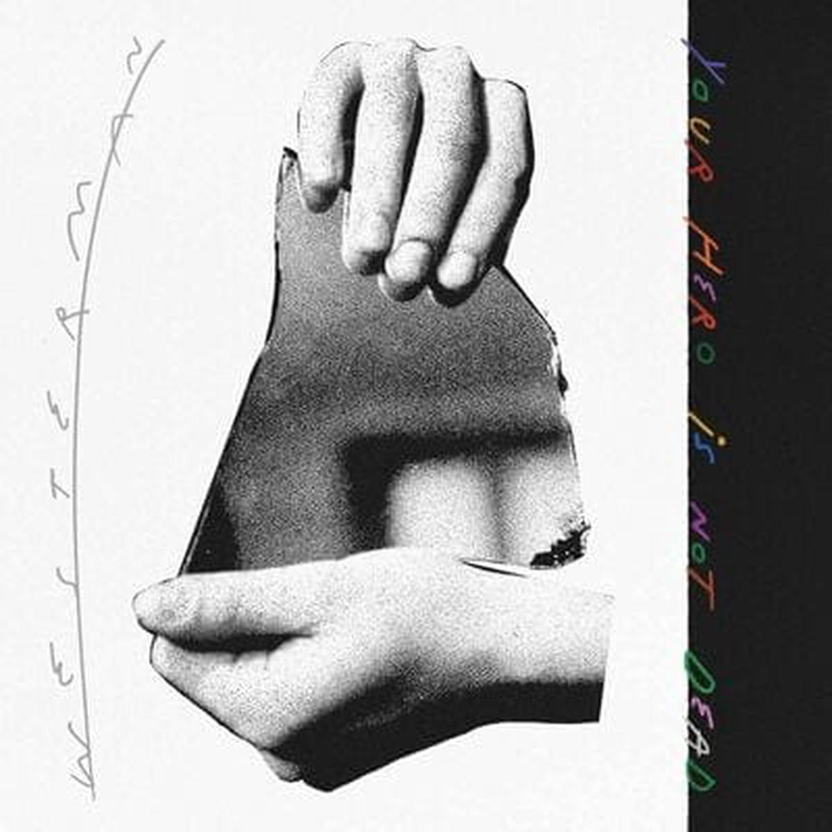 Your Hero Is Not Dead 8211 Westerman VINYL