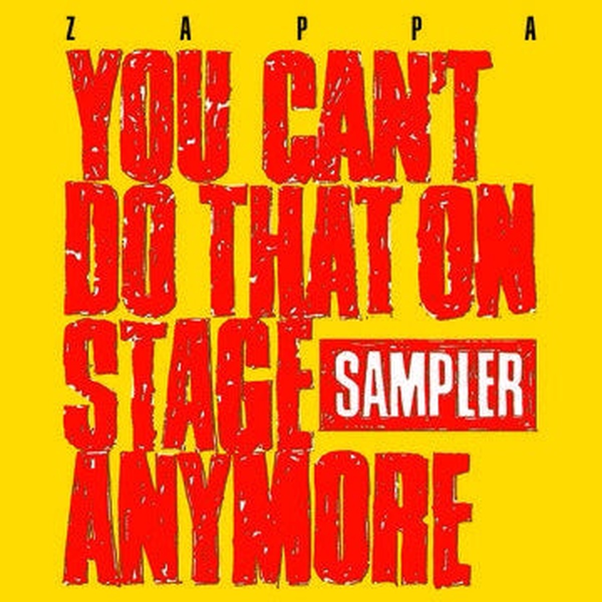ZAPPA FRANK-YOU CAN'T DO THAT ON STAGE ANYMORE (SAMPLER) RED/ YELLOW VINYL 2LP *NEW*