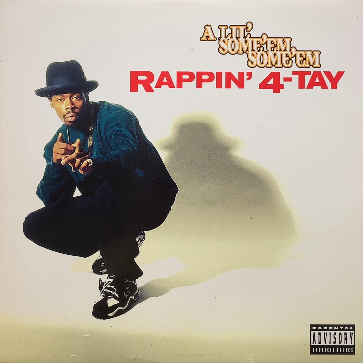 RAPPIN' 4-TAY / A Lil' Some'em Some'em (7243 8 58575 1 5, 12inch)