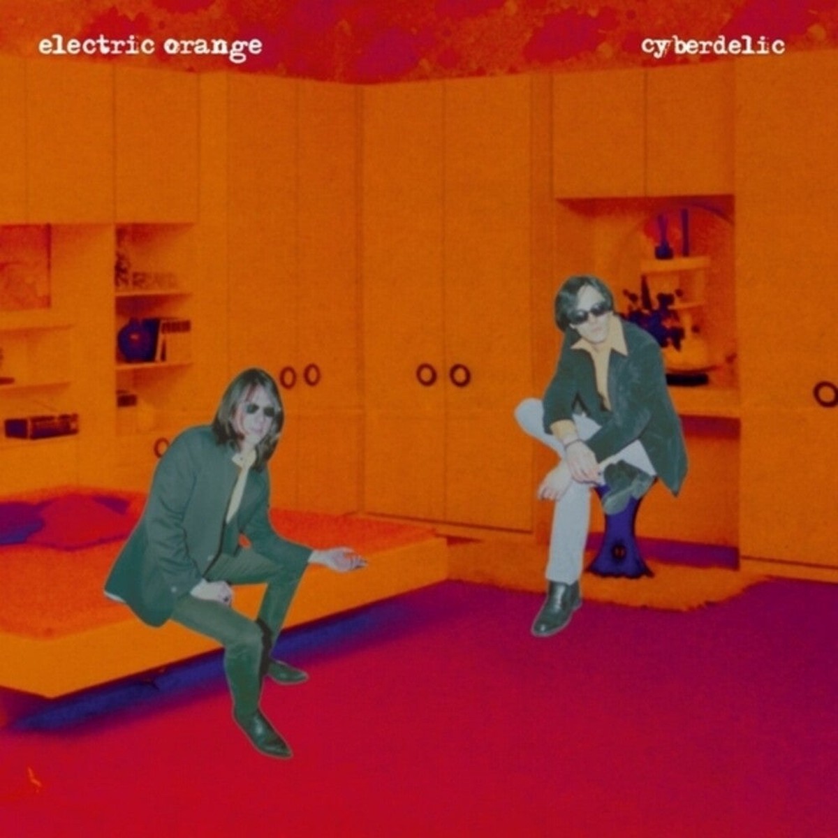 Electric Orange - Cyberdelic [LP]