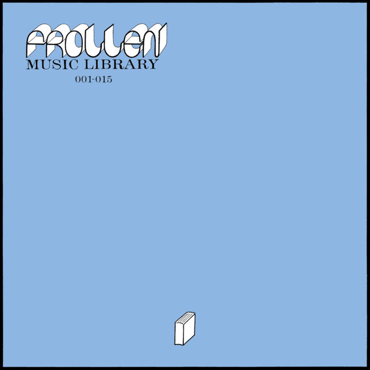 Frollen Music Library - 001-015 LP