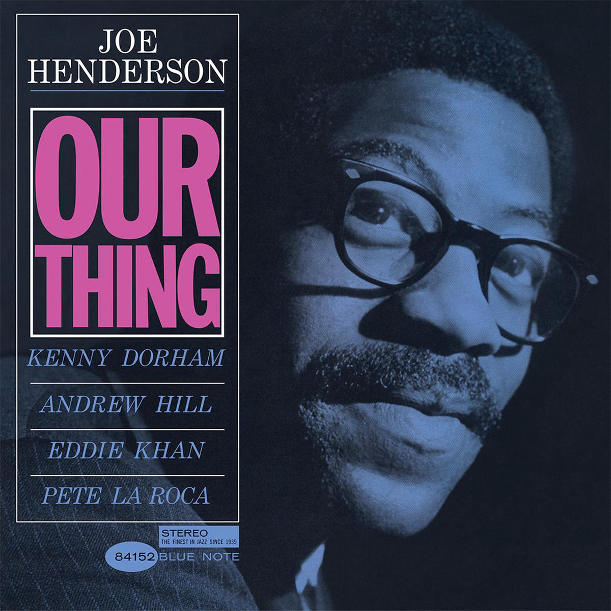 JOE HENDERSON 8211 Our Thing (Blue Note Classic Vinyl Series) 8211 LP 8211 180g Vinyl JAN 23