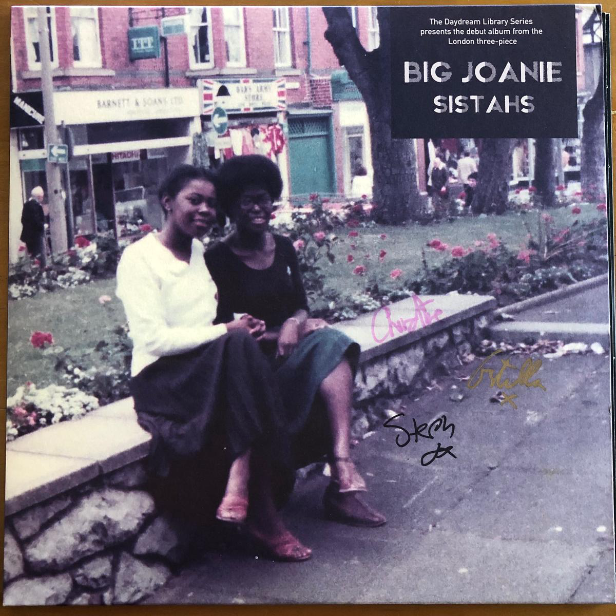Big Joanie 8211 Sistahs (SIGNED COPY)