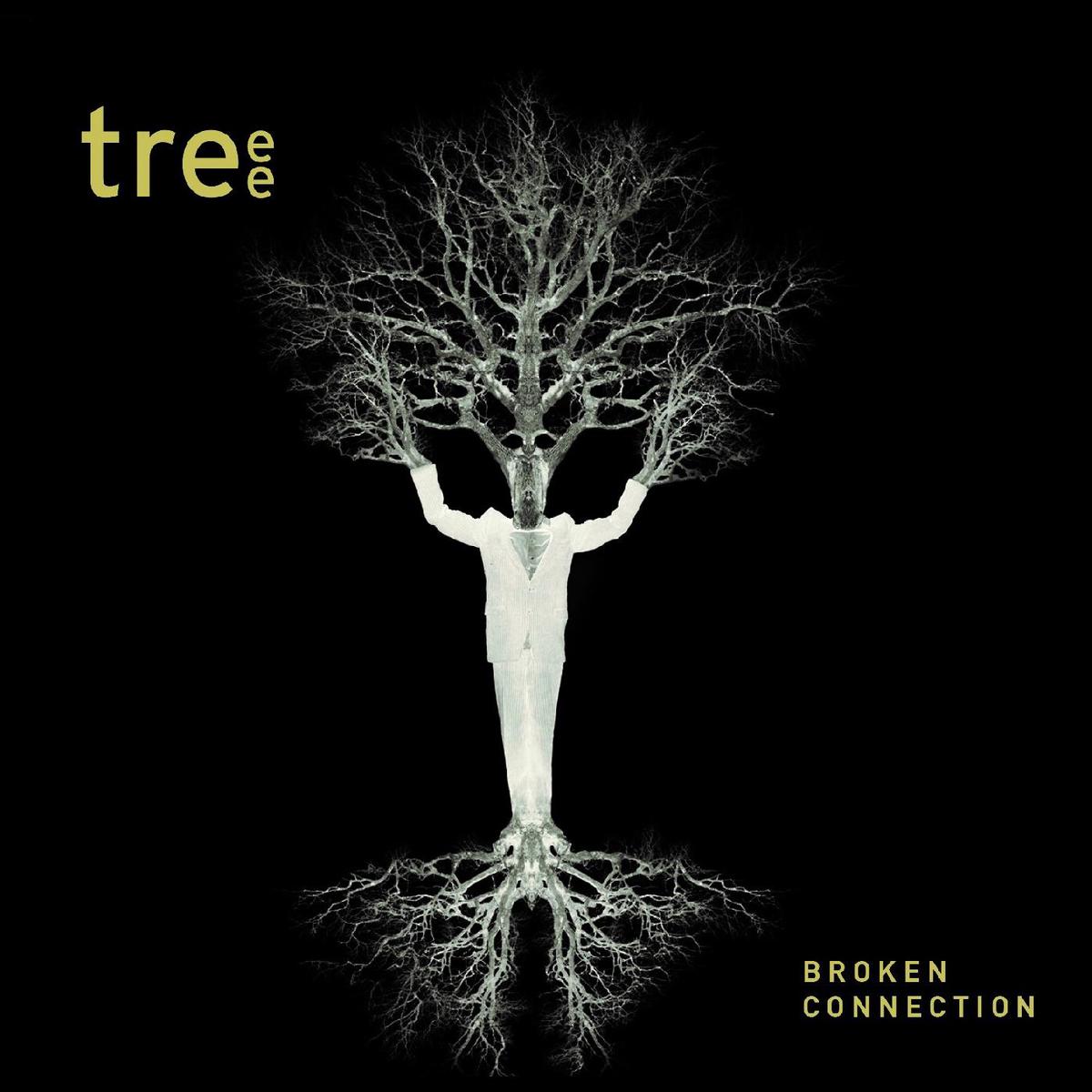 Treee * Broken Connection - New CD