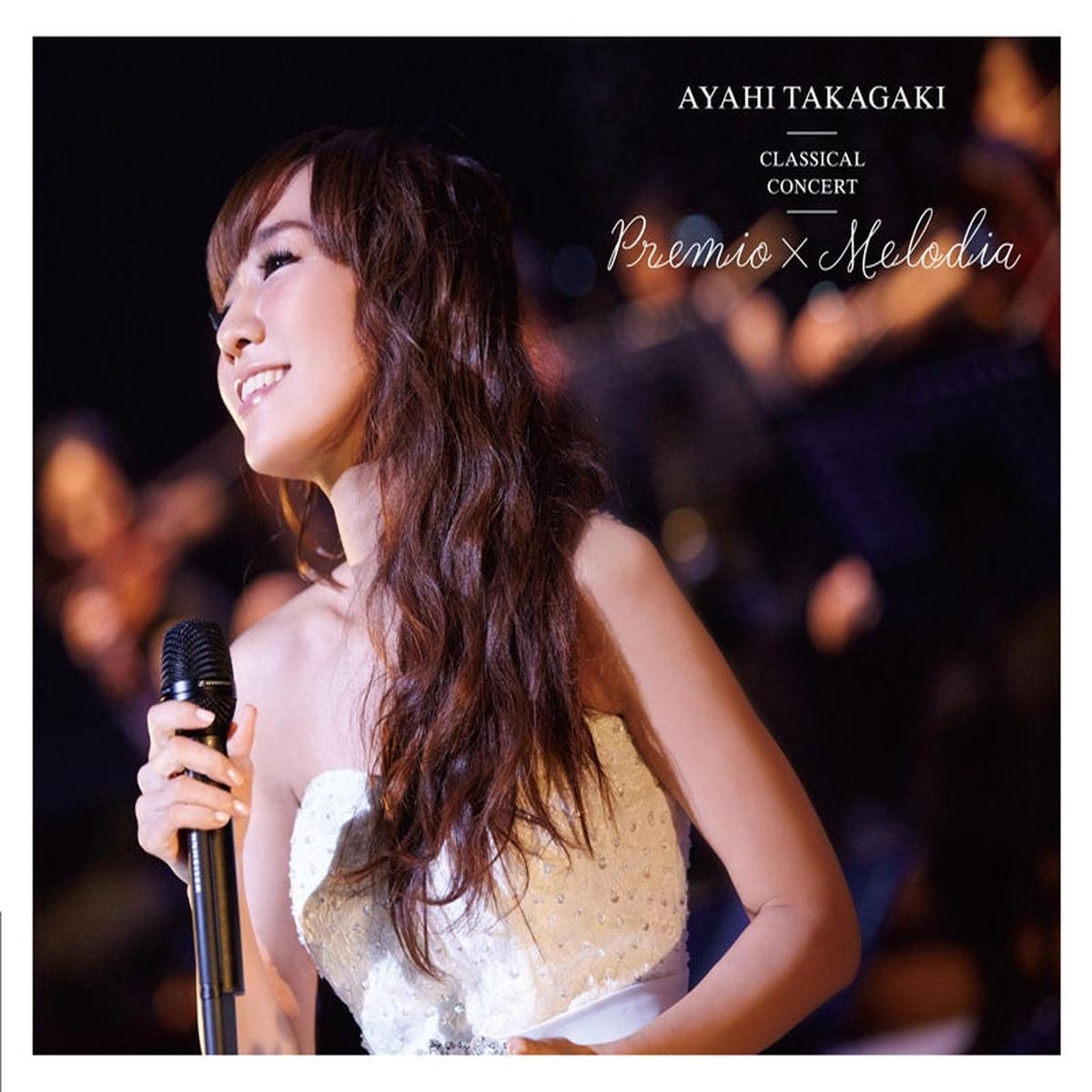 (Album) Ayahi Takagaki Classical Concert Premio x Melodia Concert CD by Ayahi Takagaki [Complete Production Run Limited Edition]