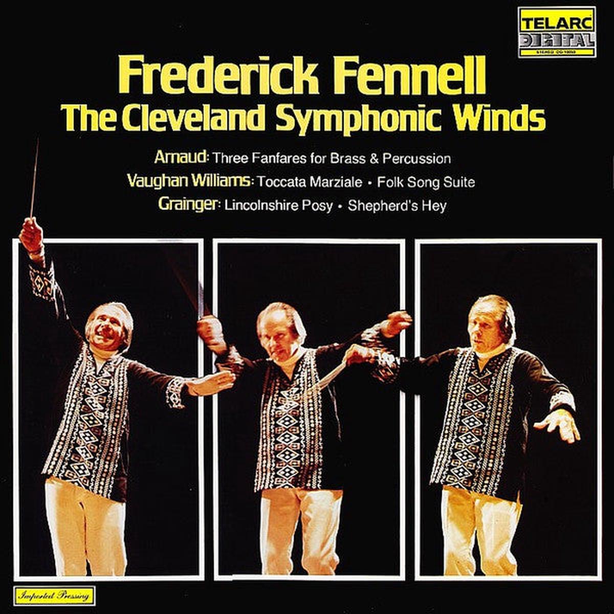 Leo Arnaud - Frederick Fennell: The Cleveland Symphonic Winds