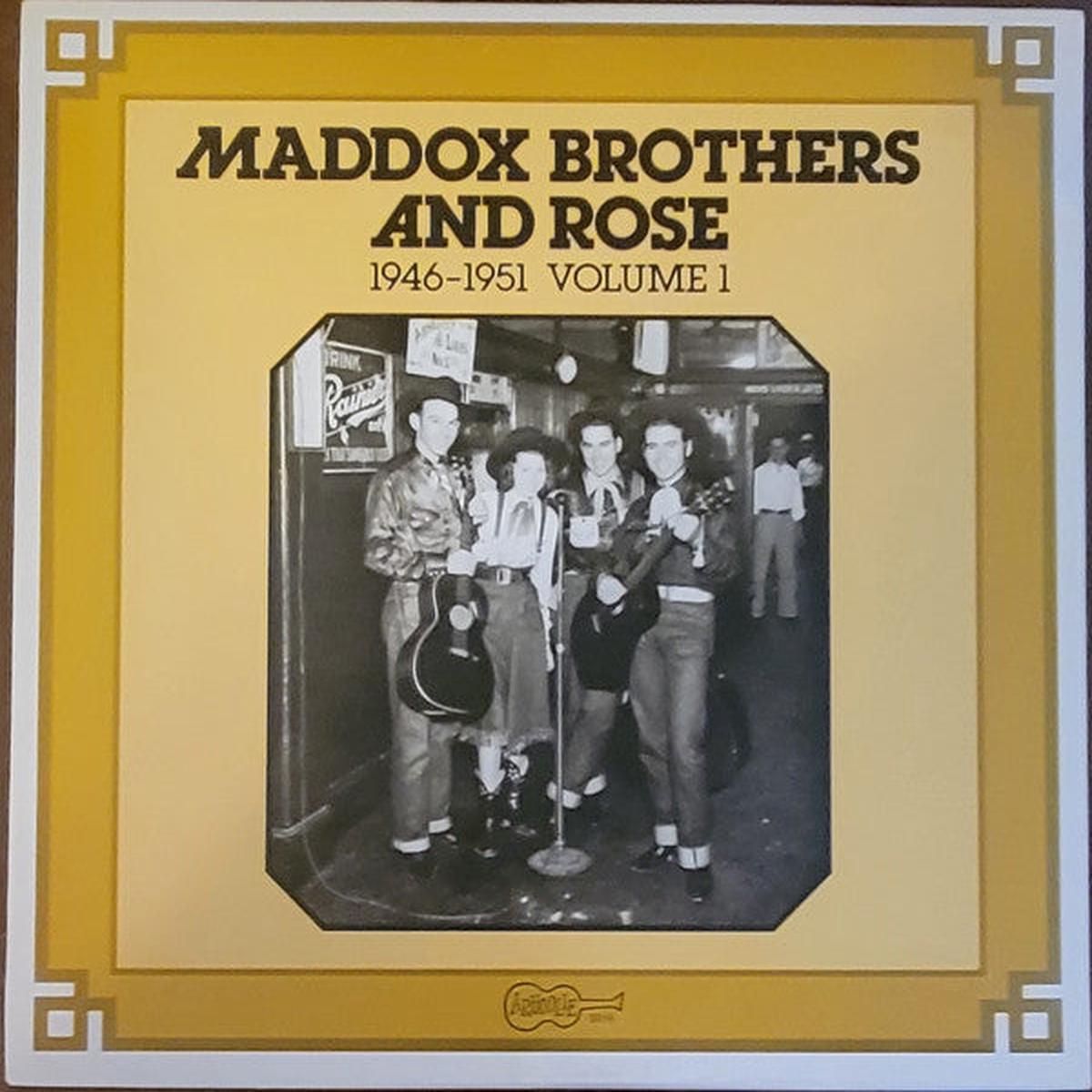 Maddox Brothers And Rose  1946-1951 Volume 1 LP