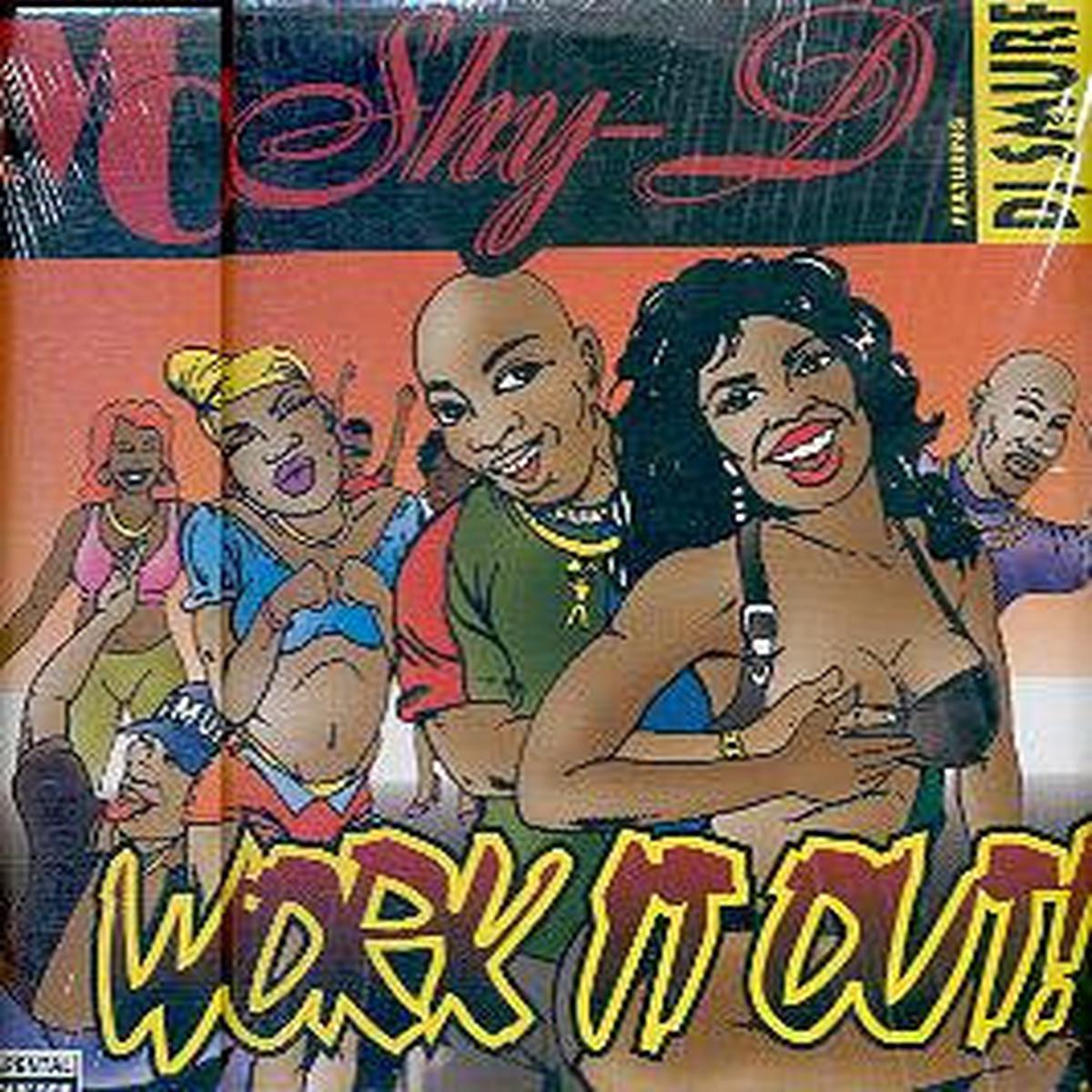 MC Shy D Featuring DJ Smurf (2) - Work It Out! (12") (VG+)