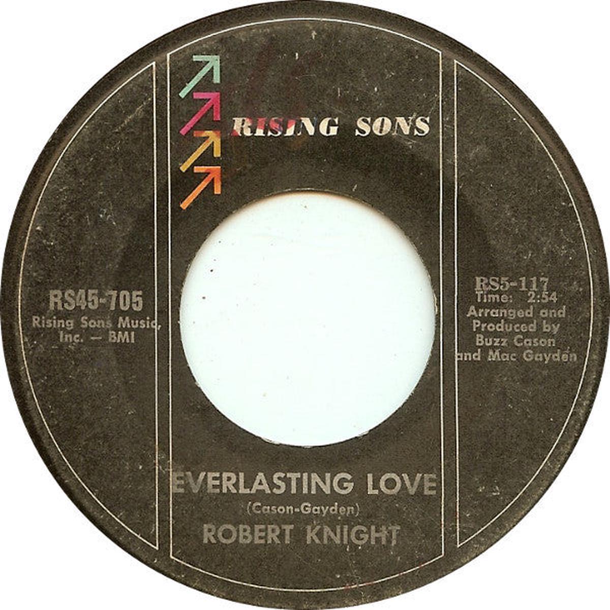 Robert Knight - Everlasting Love / Somebody's Baby (7", Single) (VG)