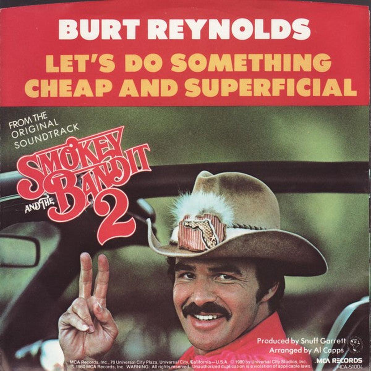 Burt Reynolds - Let's Do Something Cheap And Superficial (7", Promo) (VG+)