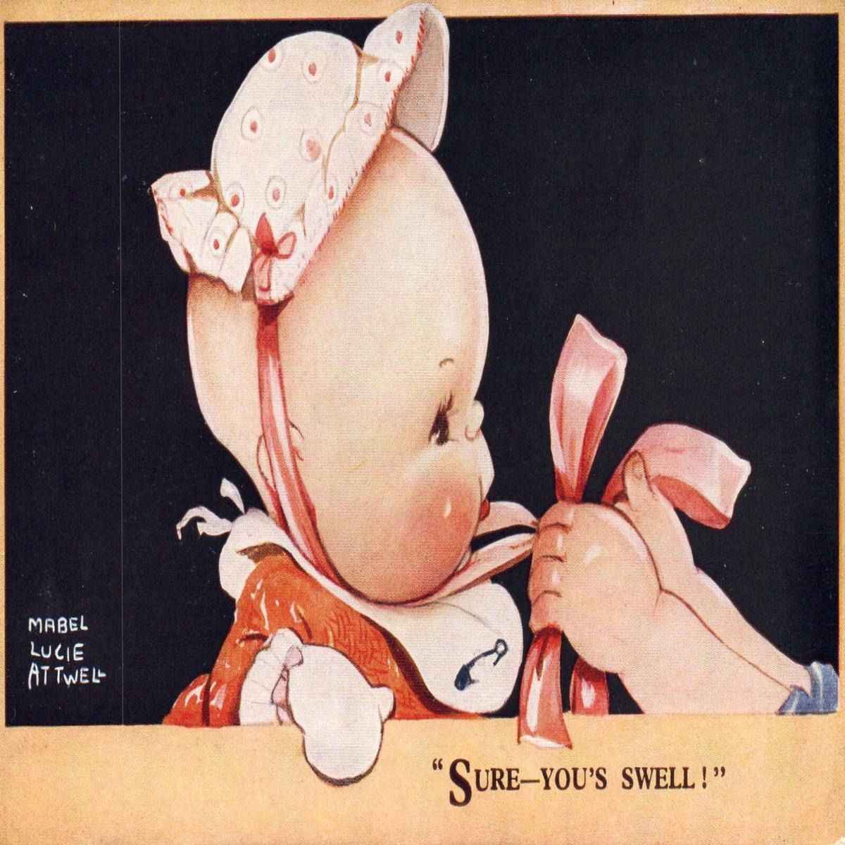 MLA Artist Signed Mabel Lucie Attwell Postcard #3022 Baby Bonnet Sure is Swell