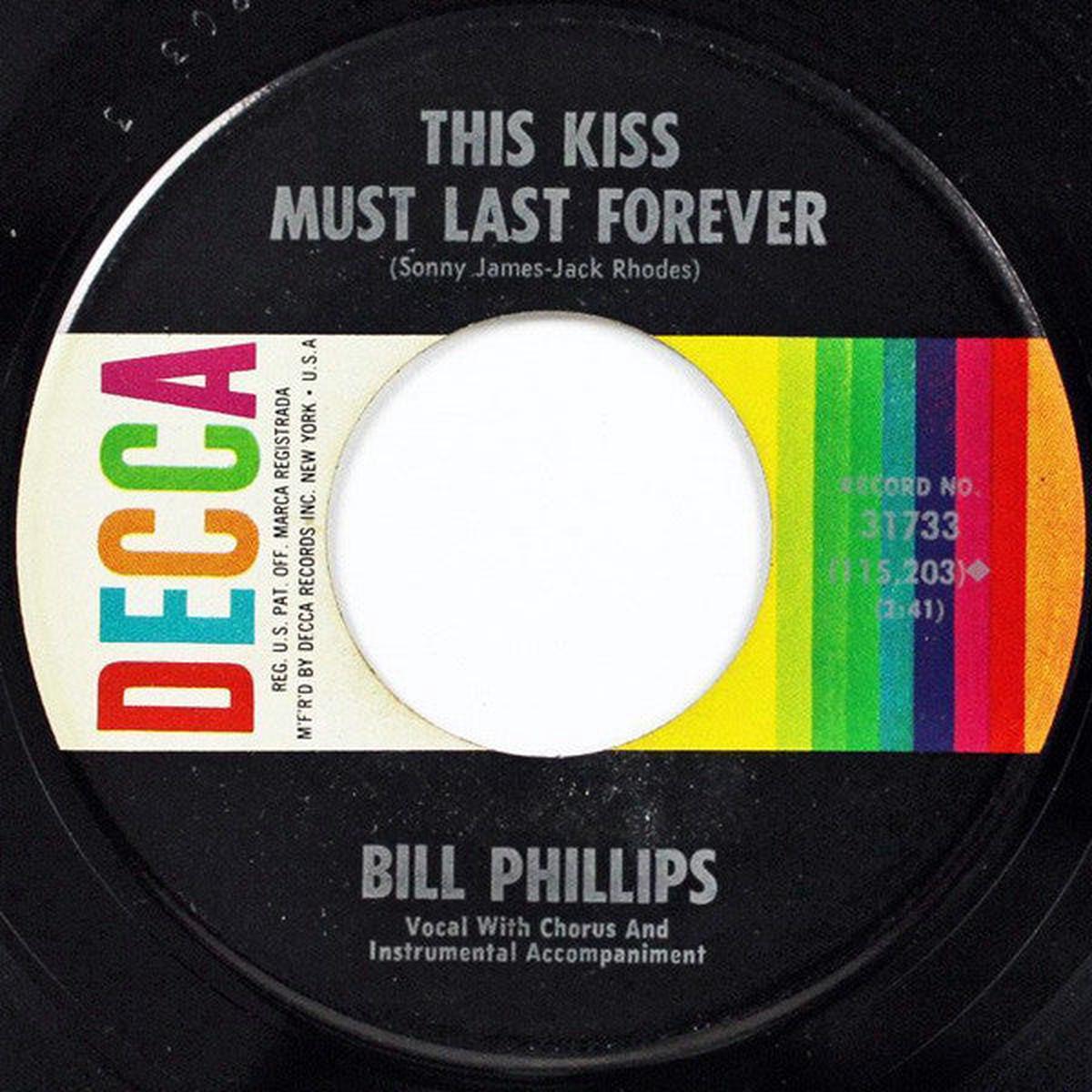 Bill Phillips (4) - I Guess You Made A Fool Out Of Me / This Kiss Must Last Forever (7", Single) (VG)