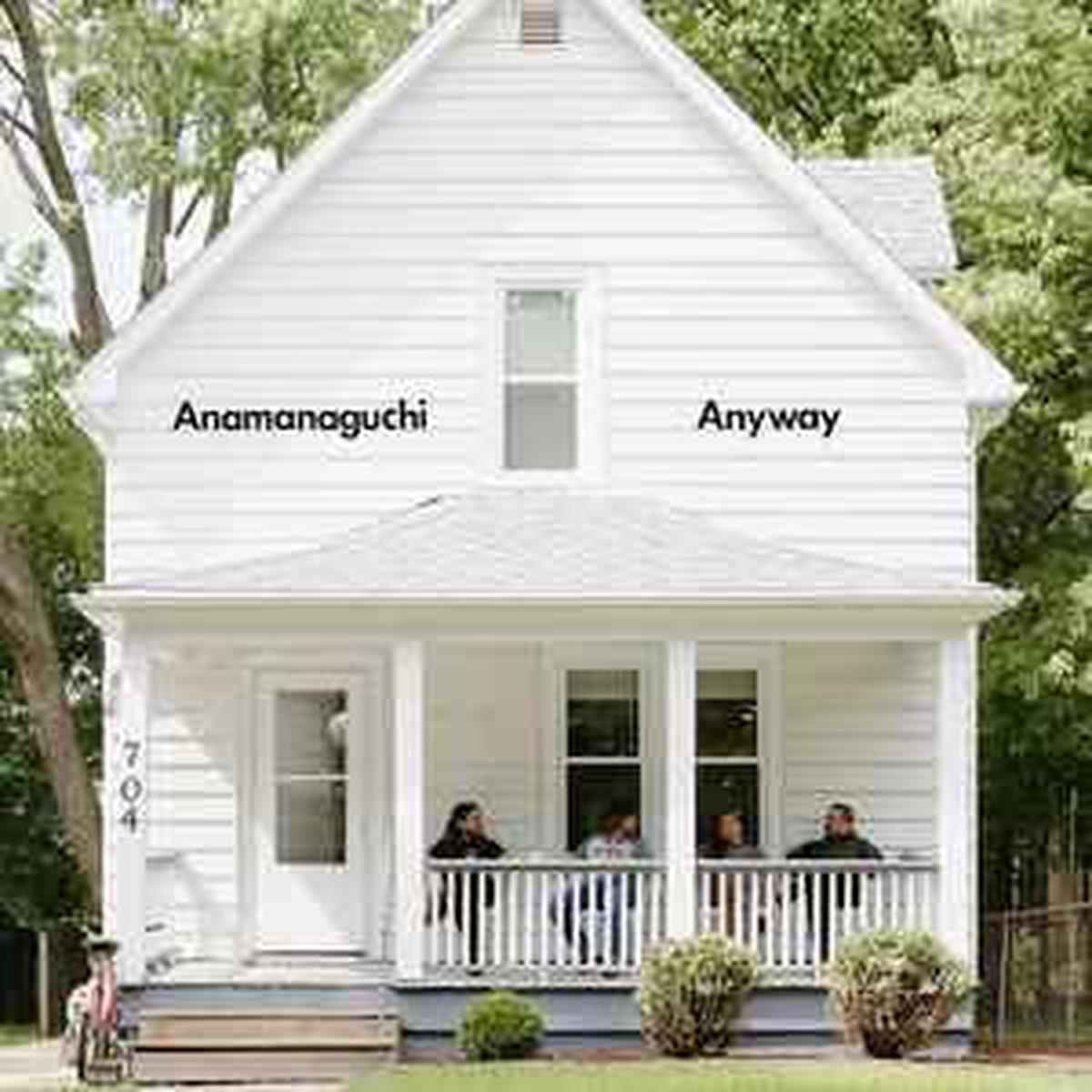 Anamanaguchi -- Anyway