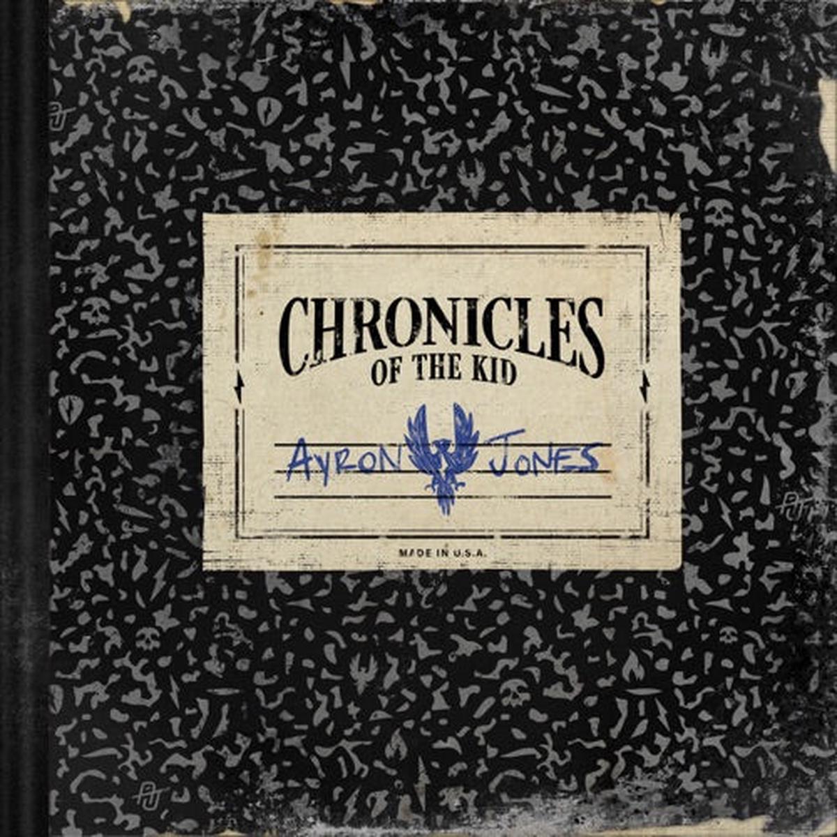 Ayron Jones- Chronicles Of The Kid