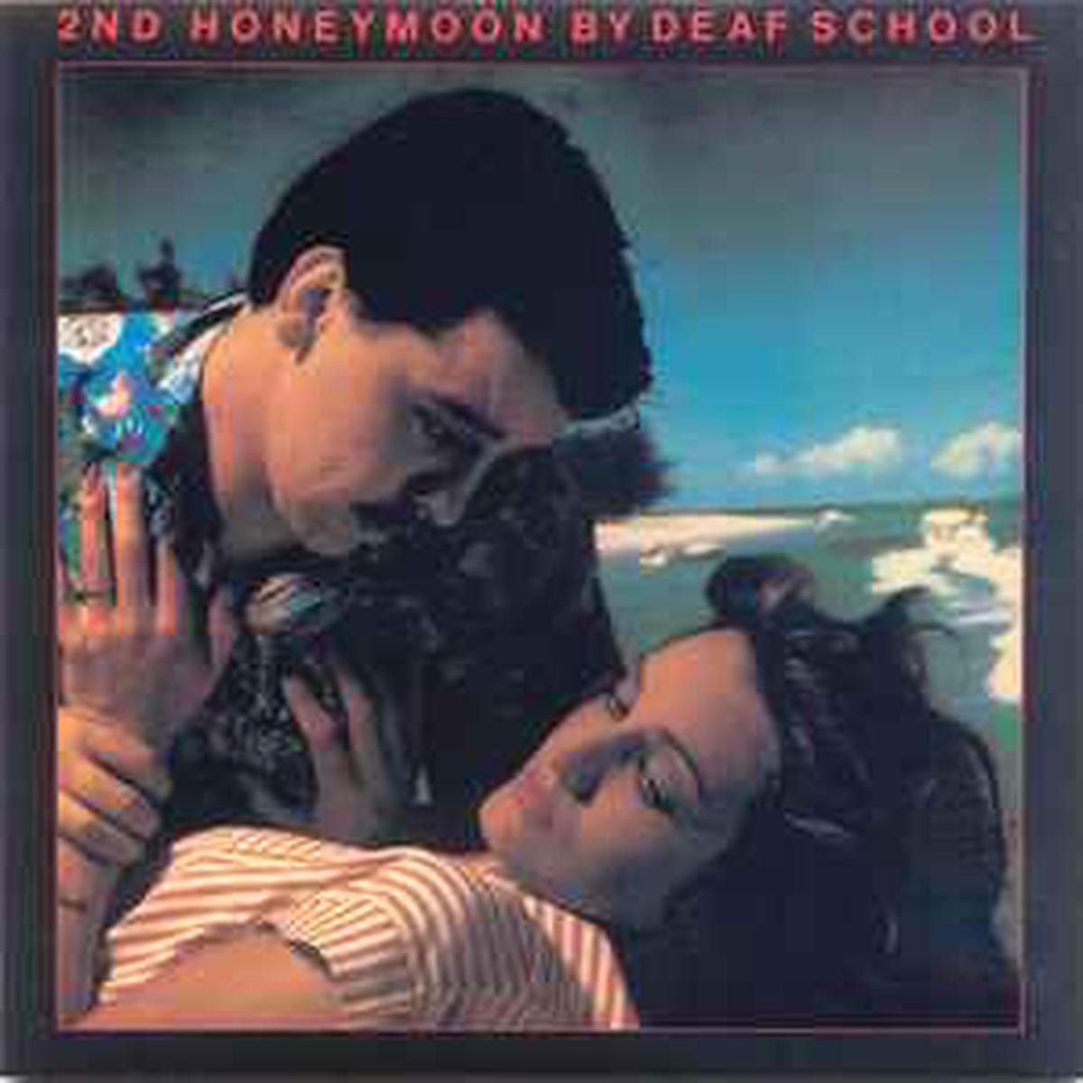 Deaf School -- 2nd Honeymoon / Don't Stop The World