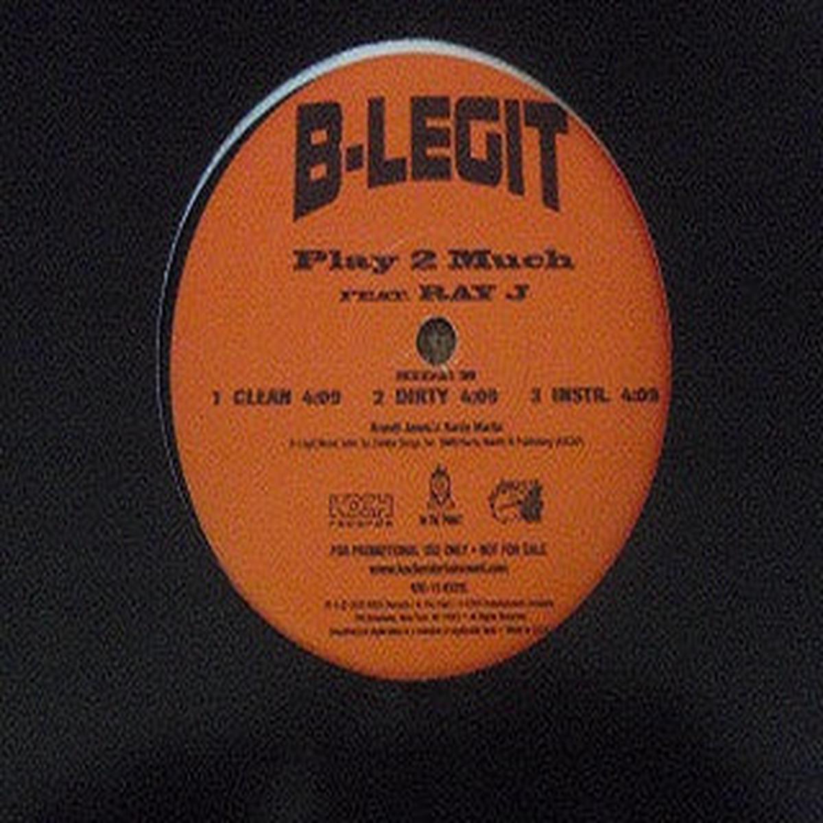 B-Legit - What U Thought / Play 2 Much (12") (VG+)