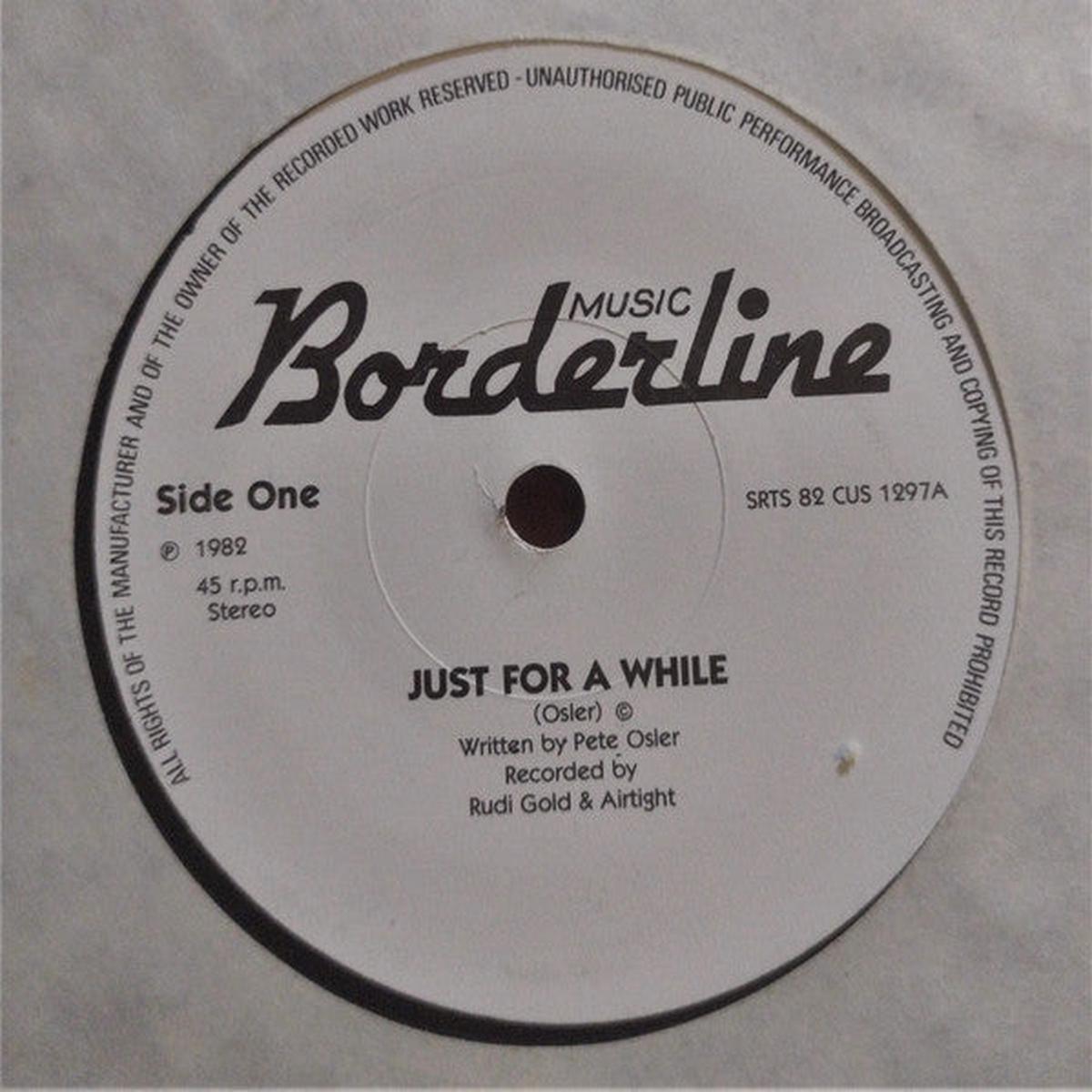 Rudi Gold & Airtight (4) - Just For A While (7") (VG+)