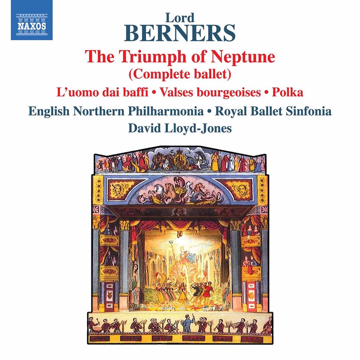 Berners / Lloyd-Jones- Triumph of Neptune (CD)