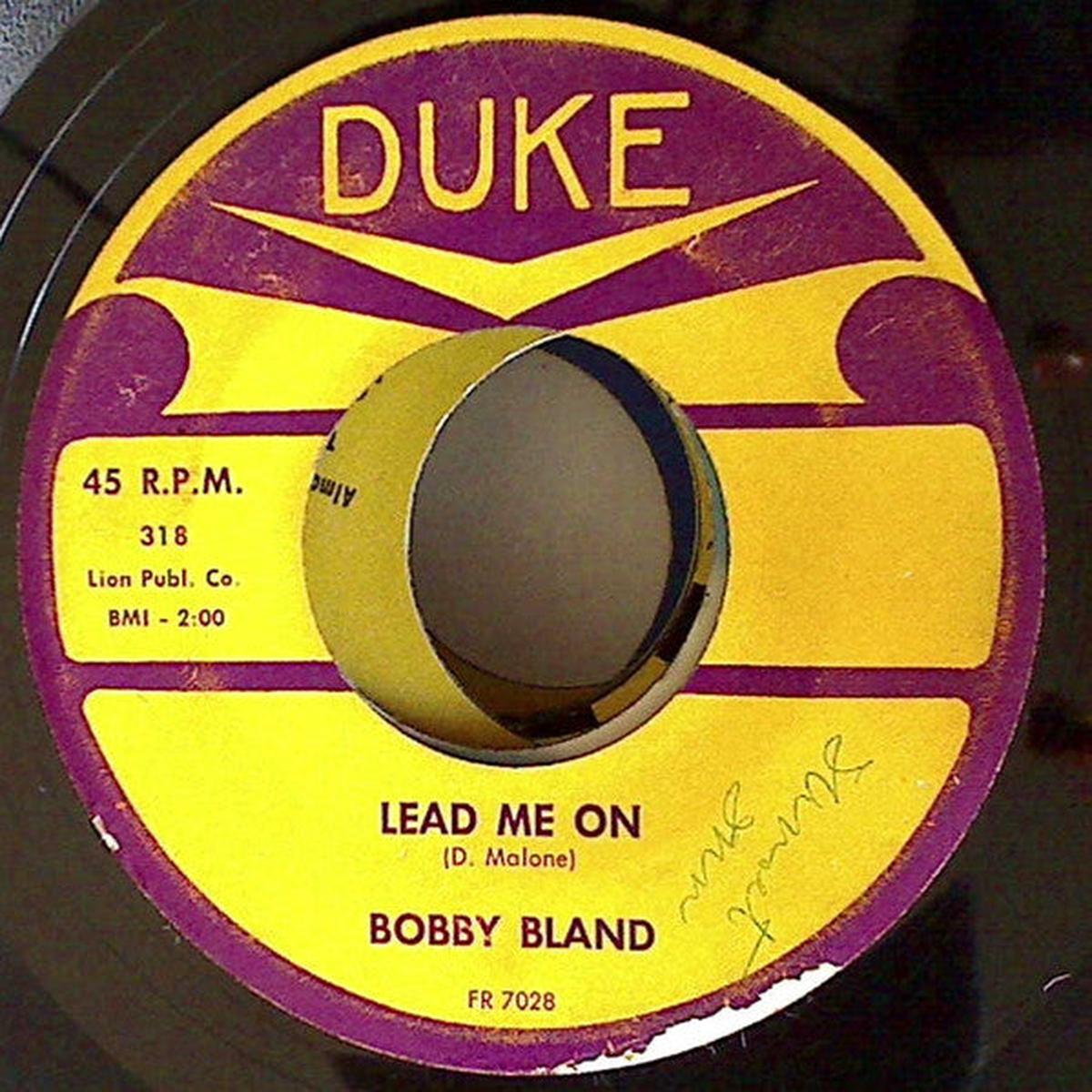 Bobby Bland - Lead Me On / Hold Me Tenderly (7") (VG+)