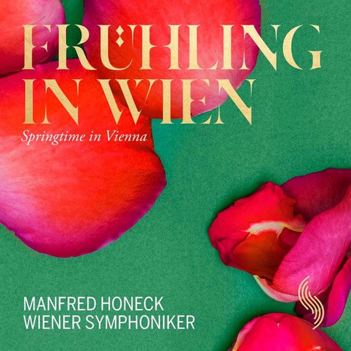 Beethoven / Strauss / Wiener Symphoniker / Honeck- Springtime in Vienna (CD)