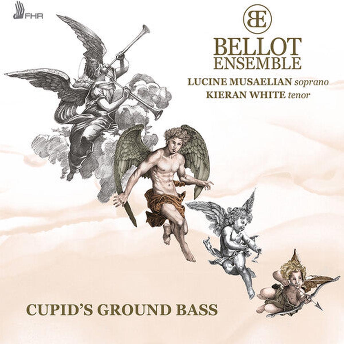 Bellot Ensemble- Cupid's Ground Bass (CD)