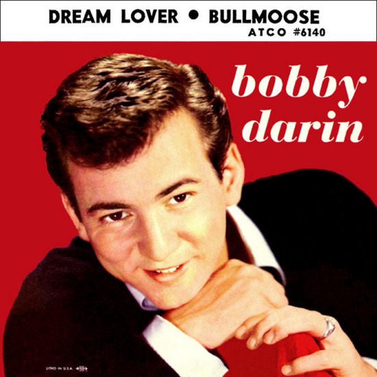 Bobby Darin - Dream Lover / Bullmoose (7", Single) (VG+)