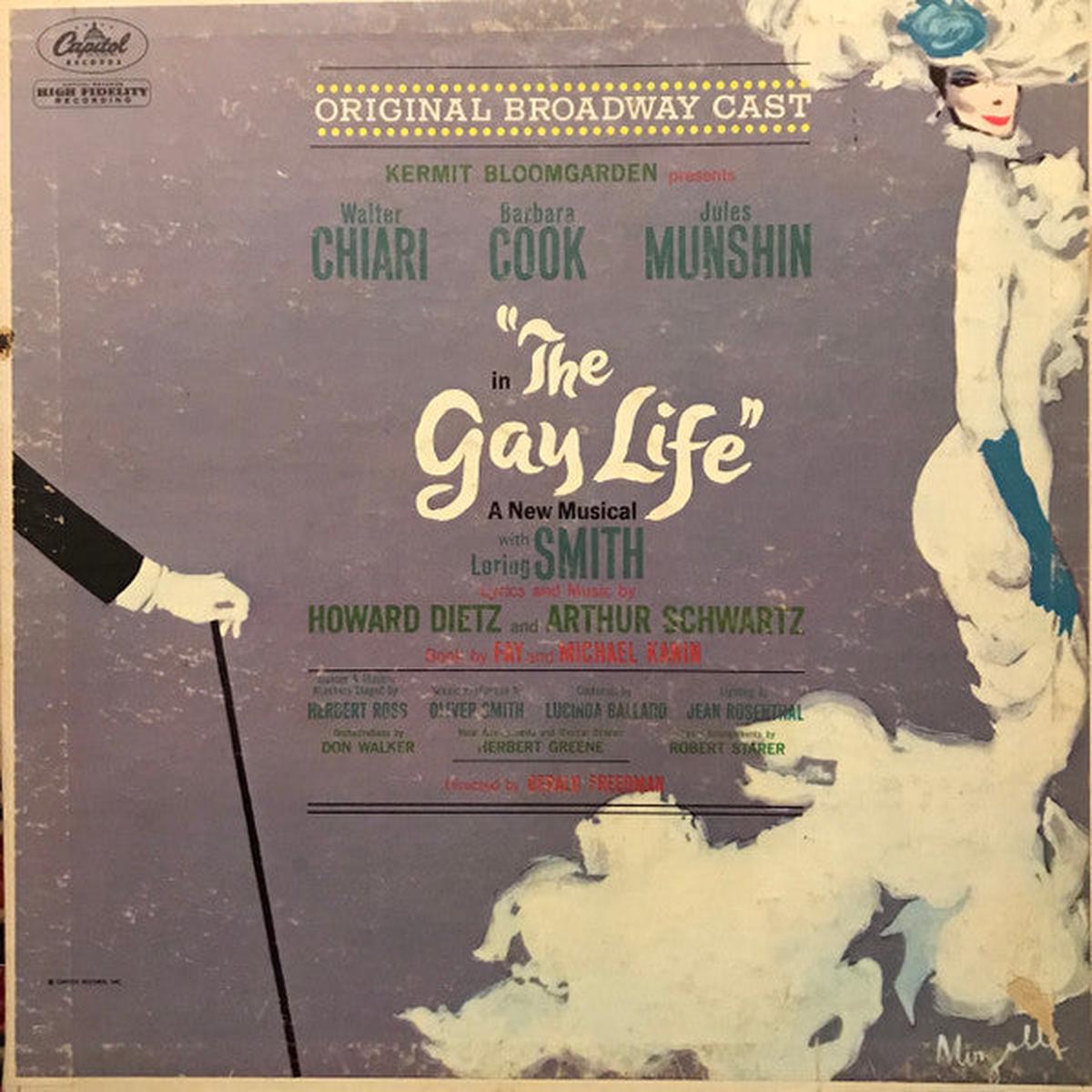 Schwartz & Dietz / Walter Chiari, Barbara Cook, Jules Munshin - The Gay Life (Original Broadway Cast) (LP, Album, Mono, RP, Scr) (VG+)