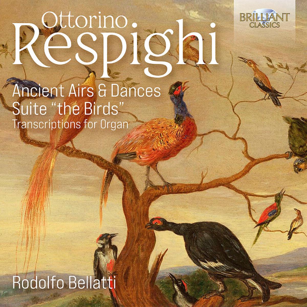 Bellatti / Respighi- Ancient Airs & Dances (CD)