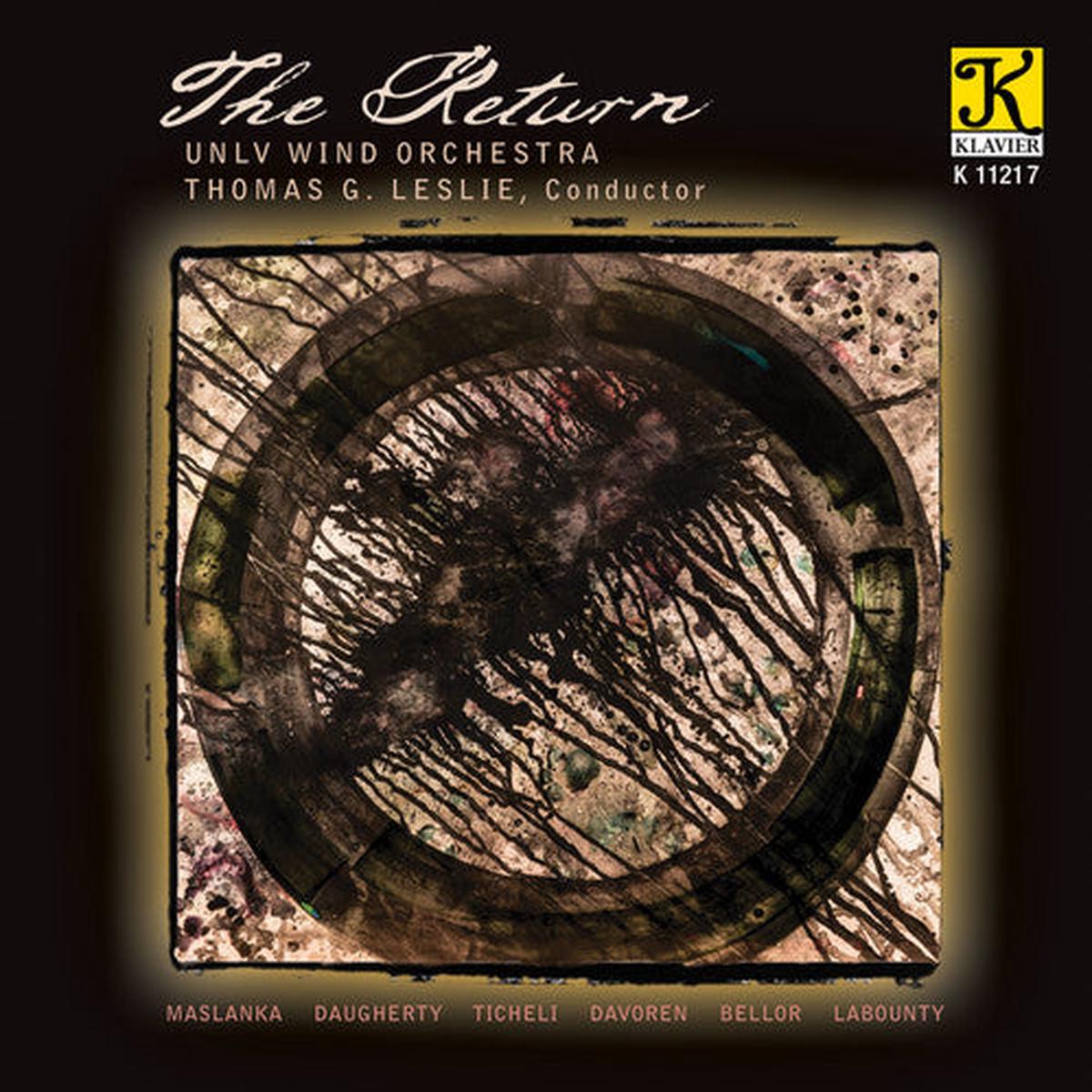 Bellor / Davoren / Labounty / Maslanka / Ticheli- Return (CD)